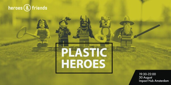 Plastic Heroes evenement